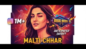 Bigg Boss 19 Wildcard: Malti Chahar, Deepak Chahar's Sister, Speculated to Enter; Oct 2, 2025 Reports Cite Her 1M+ Instagram Followers